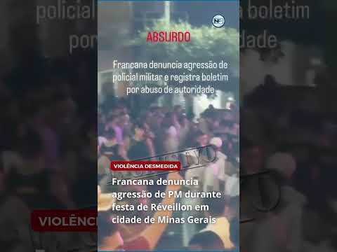 Francana denuncia agressão de PM durante festa de Réveillon em cidade de Minas Gerais