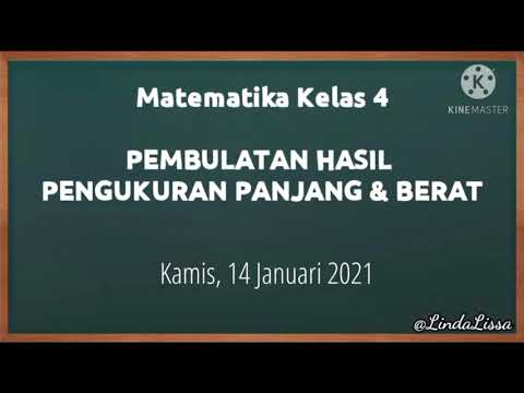Matematika kelas 4 Pembulatan Hasil Pengukuran Panjang dan Berat