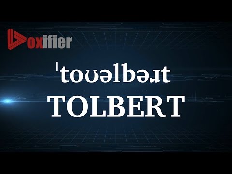 How to Pronunce Tolbert in English - Voxifier.com