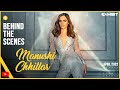 Behind The Scenes With Manushi Chhillar April 2022
