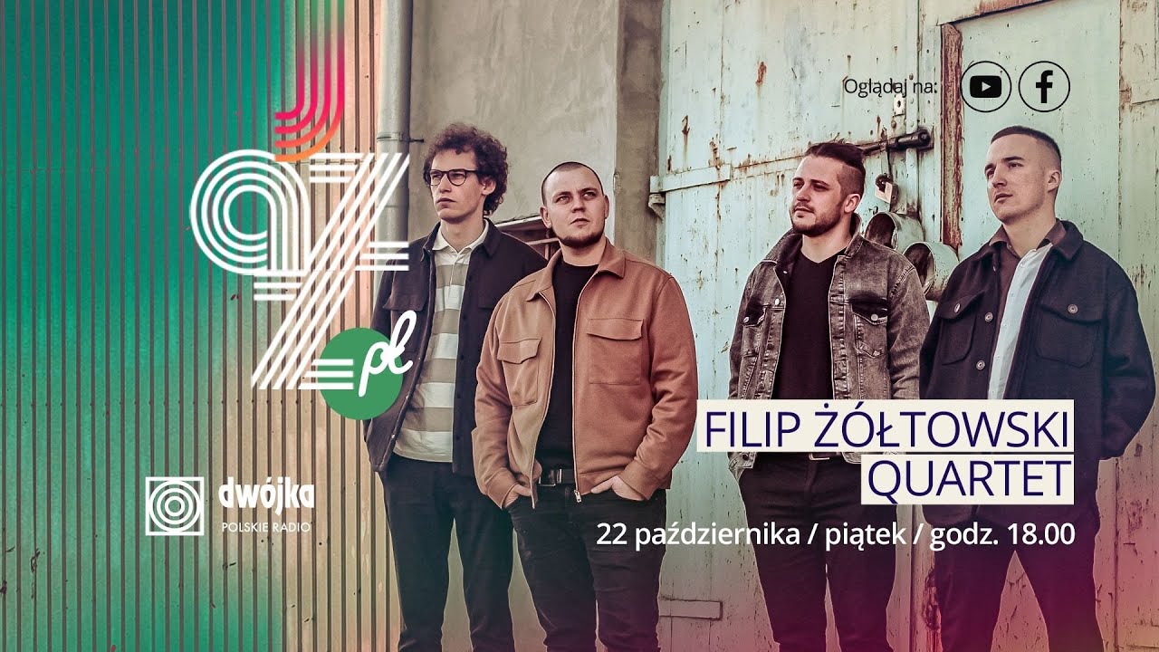 Jazz.PL | Filip Żółtowski Quartet