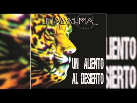 01. Somos Lágrimas - Malalma (Álbum Un Aliento al Desierto)