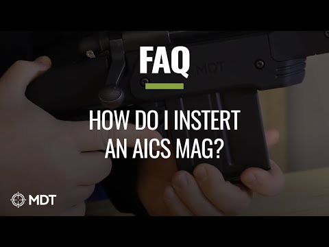 MDT FAQ - How to insert AICS Mag?