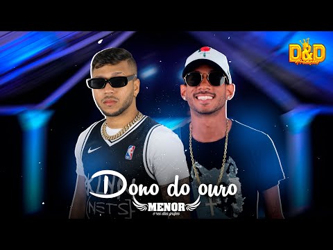Mc Menor e Mc Tocha - Dono do ouro (#DVDMcMenor)
