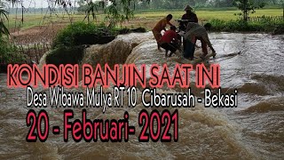 Download lagu KONDISI BANJIR SAAT INI || DESA WIBAWAMULYA RT 10 CIBARUSAH-BEKASI || 20-FEBRUARI-2021 mp3