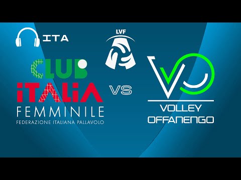 Full Game - Club Italia vs. Offanengo - Women's Serie A2 | 2022/23