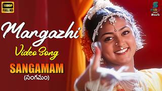 Download lagu Margazhi Video Song - Sangamam Telugu Movie Songs | A R Rahman Super Hit Songs | Rahman | Vindhya mp3