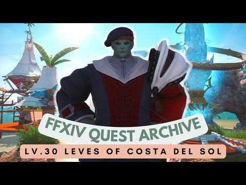 Lv.30 Leves of Costa del Sol // Eastern La Noscea Quests // FFXIV Quest Archive