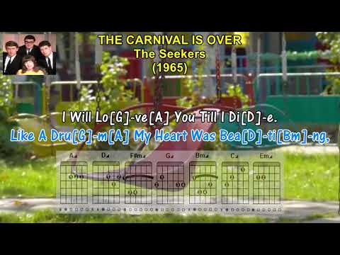 THE CARNIVAL IS OVER - The Seekers (1965) (Lyrics) & (Guitar Chords) Sing-A-Long #oldiesbutgoodies