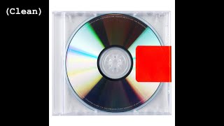 New Slaves (Clean) - Kanye West (feat. Swizz Beatz &amp; Frank Ocean)