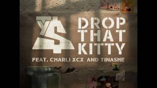 Ty Dolla $ign- Drop that Kitty (feat. Charli XCX &amp; Tinashe) [Explicit]