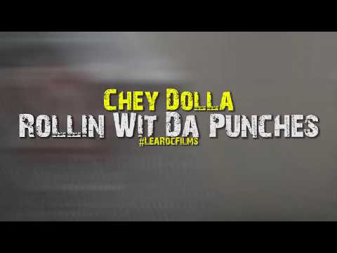 Chey Dolla - Rollin Wit The Punches ***OFFICIAL MUSIC VIDEO***