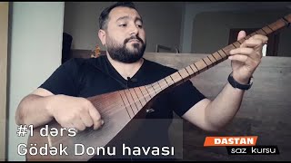Saz dərsi 1 Gödək Donu havası  Aşıq Səbuhi Hamletoğlu