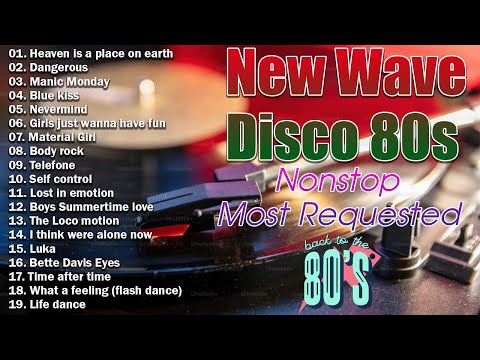 New Nonsstop Most Requested New Wave Disco 80s Nonstop Remix #2