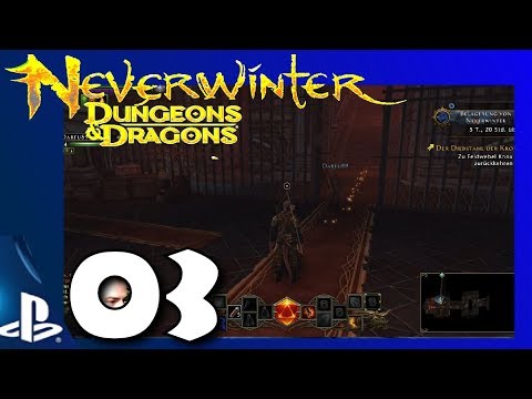Neverwinter PS4 #03 🎮 PALADIN UND BOGENSCHÜTZE IM  ERSTEN DUNGEON 🎮 Let's Play Neverwinter Deutsch