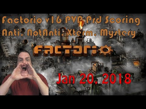 Factorio Production PVP Shoutcast - SteelAxe, NotAnti, LazyBots, MysteryMen, Supporters