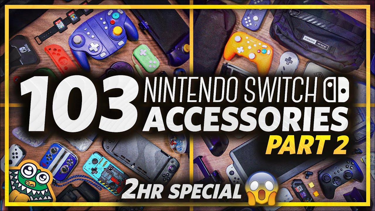 103 NINTENDO SWITCH ACCESSORIES! 2 HOUR MARATHON - Part 2 - HAULED NS 🛒 - List and Overview