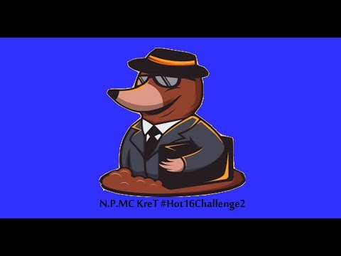 N.P.MC Kret #Hot16Challenge2