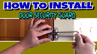 DOOR SUCURITY GUARD: Tips how to install in a minutes