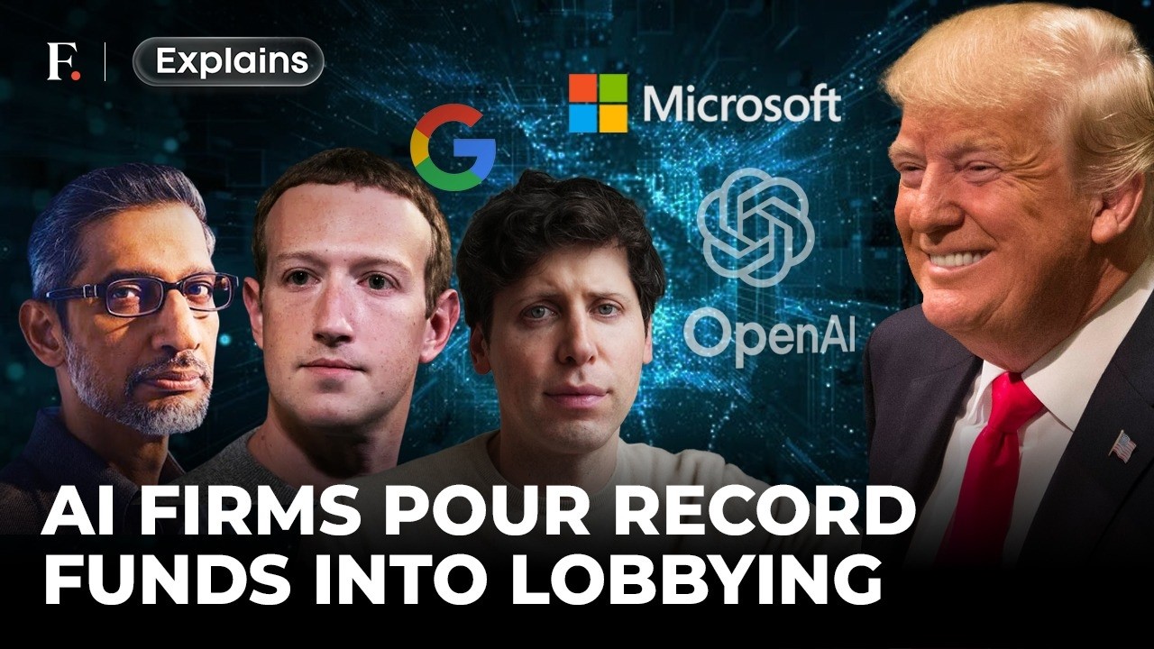 Why OpenAI, Google & Microsoft Are Spending Millions Lobbying Trump's Washington | FP Explains