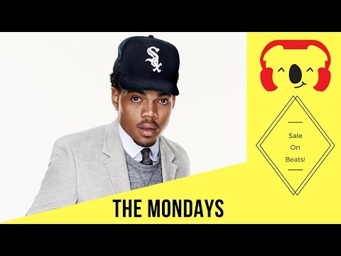 Chance The Rapper Type Beat {With Hook} - The Mondays