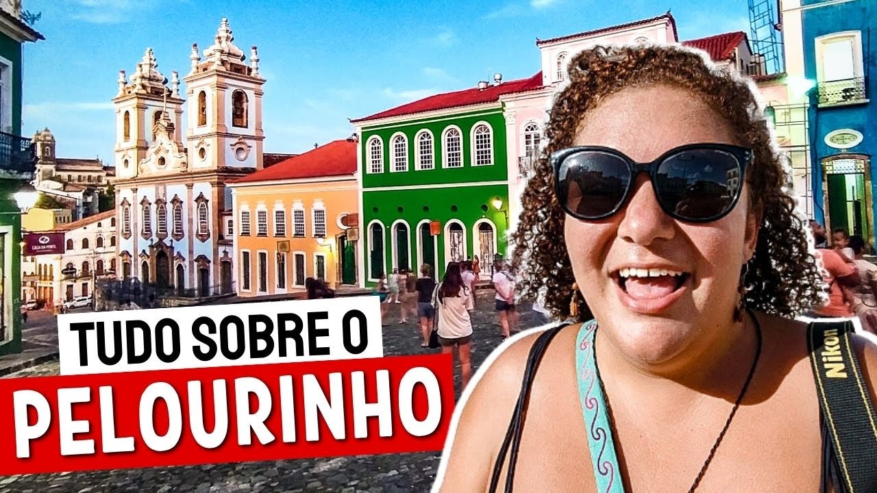 O QUE FAZER NO PELOURINHO [SALVADOR - BAHIA]