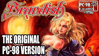 Brandish - The Original PC-98 Version is the Best! (PC-98 Paradise)