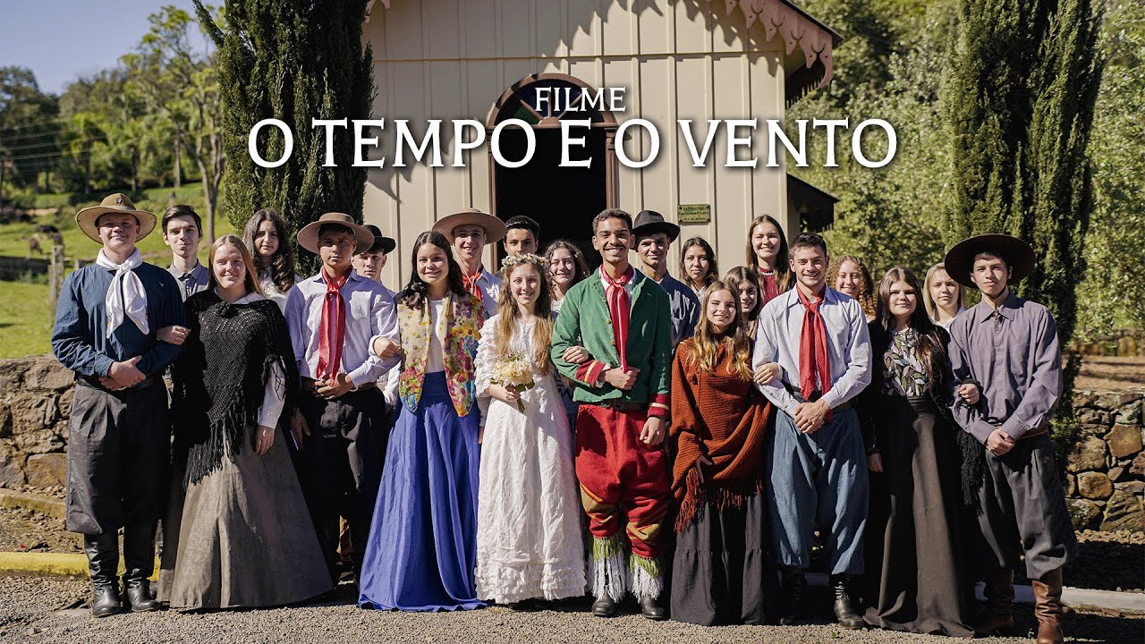 O TEMPO E O VENTO (FILME) - ESCOLA MACCARINI