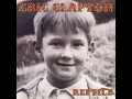 Eric Clapton - Got You on My Mind