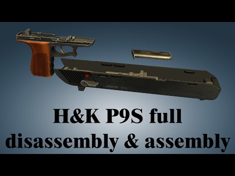 Heckler & Koch P9S: full disassembly & assembly | World of Guns