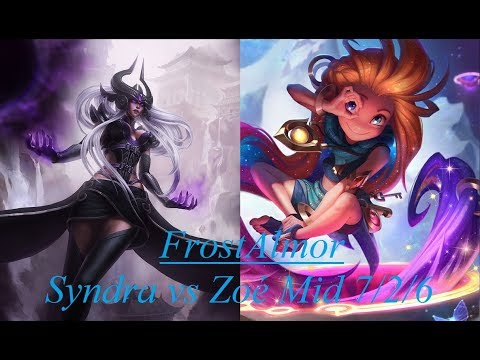 FrostAlmor as Syndra vs Zoé Mid - 7/2/6 S7