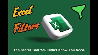 Excel Filters: The Secret Tool You Didn't Know You Needed
