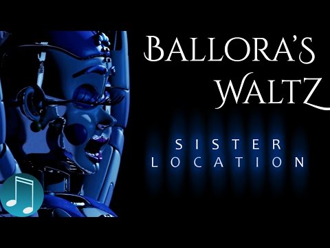 Ballora's Waltz ► Sister Location Instrumental Music by MandoPony
