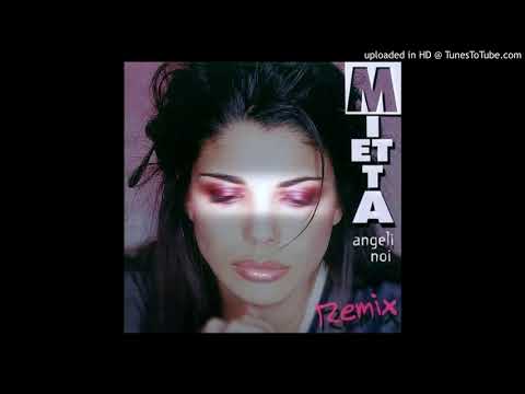 MIETTA - Angeli Noi (Club Remix)