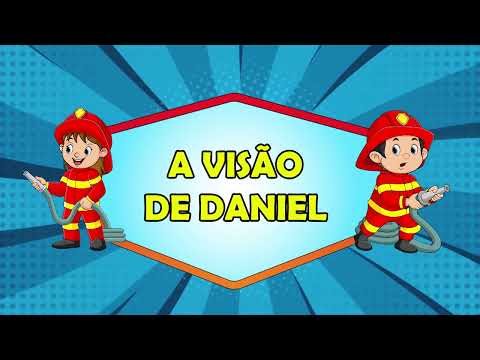 A Visão De Daniel - Ministério Kids Teens