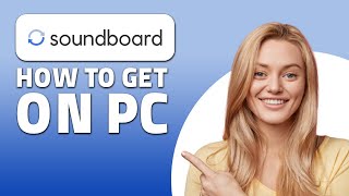 How to Get a Soundboard on PC! (Quick & Easy)