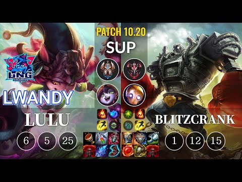 LNG lwandy Lulu vs Blitzcrank Sup - KR Patch 10.20