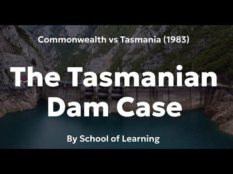 Commonwealth v Tasmania (The Tasmanian Dam Case 1983)