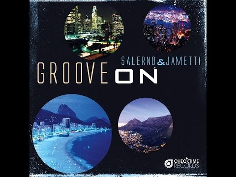 Salerno & Jametti "Groove On"