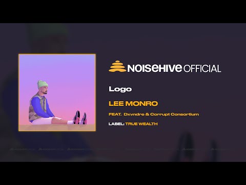 Lee Monro - Logo (feat. Dxvndre & Corrupt Consortium) [Full Length Audio - Official Noisehive Video]