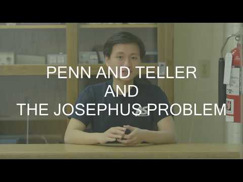 Penn and Teller: The Josephus Problem