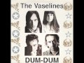 The Vaselines - Slushy