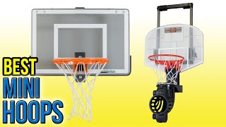 10 Best Mini Hoops 2016