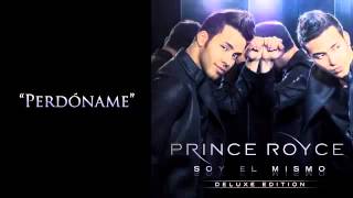 Prince Royce   Perdóname