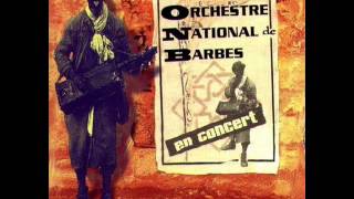 Orchestre National de Barbes - Mimouna ( Live )