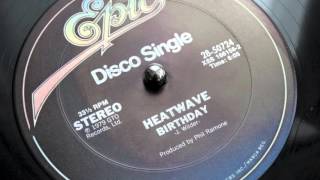 Birthday - Heatwave (Epic U.S. 12" 1979)
