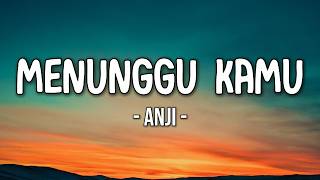 Download lagu ANJI - Menunggu Kamu Lirik Lagu | Lagu Indonesia Tentang Penantian Panjang Romantis mp3 Download lagu ANJI - Menunggu Kamu Lirik Lagu | Lagu Indonesia Tentang Penantian Panjang Romantis mp3