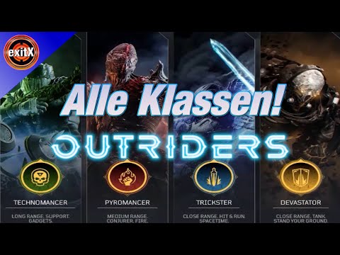 Outriders - Alle Klassen! Welche spielst Du? Trickster, Technomancer, Zerstörer, Deutsch