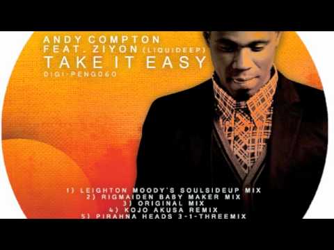 Andy Compton feat. Ziyon (Liquideep) - "Take it easy" Kojo Akusa remix