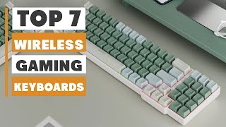 7 Best Wireless Keyboards for Pro Gamers in 2025